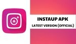 Mastering Instagram Growth: A Comprehensive Guide to InstaUp Apk for Boosting Followers in 2023